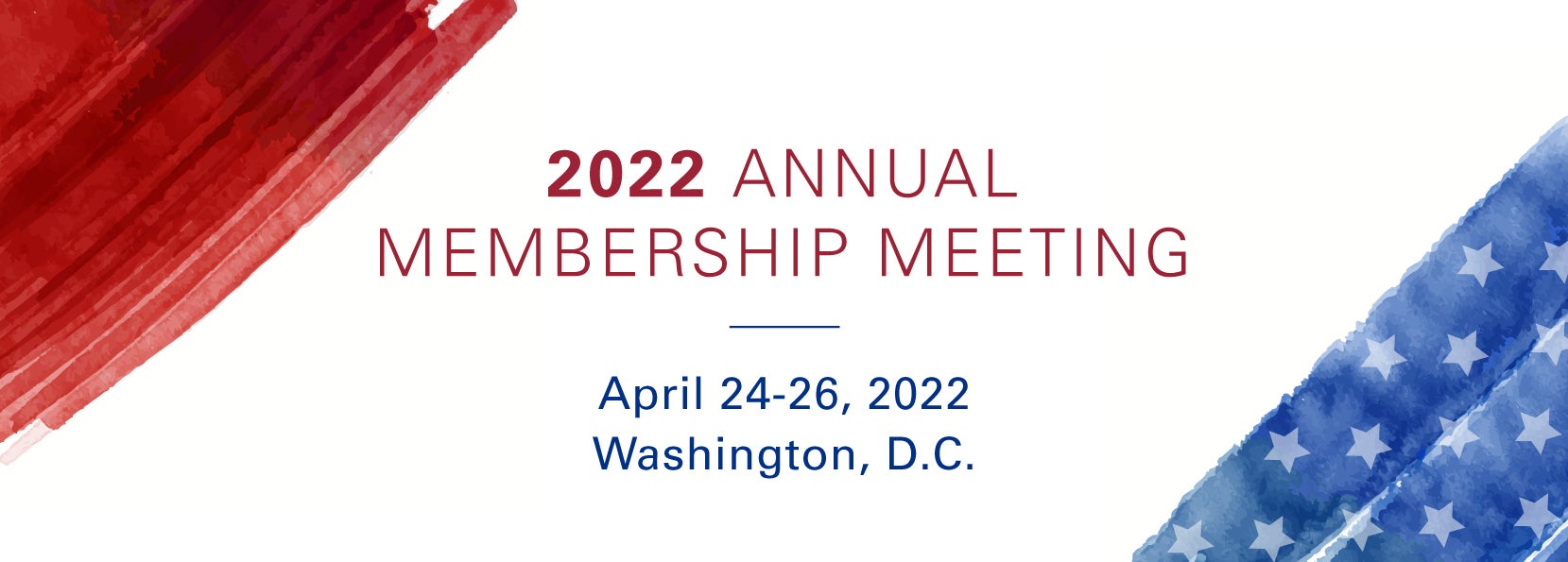 American Hospital Association 2022 Annual Membership Meeting. April 24-26, 2022. Washington, D.C.